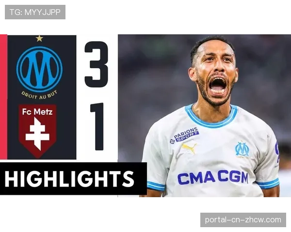 格林伍德助攻双响创纪录，马赛3-1梅斯延续良好状态